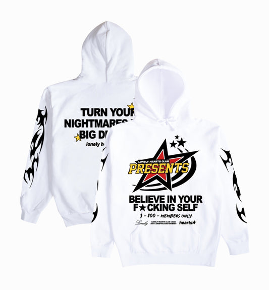 Lonely Hearts Club Believe In Yourself Hoodie(White)
