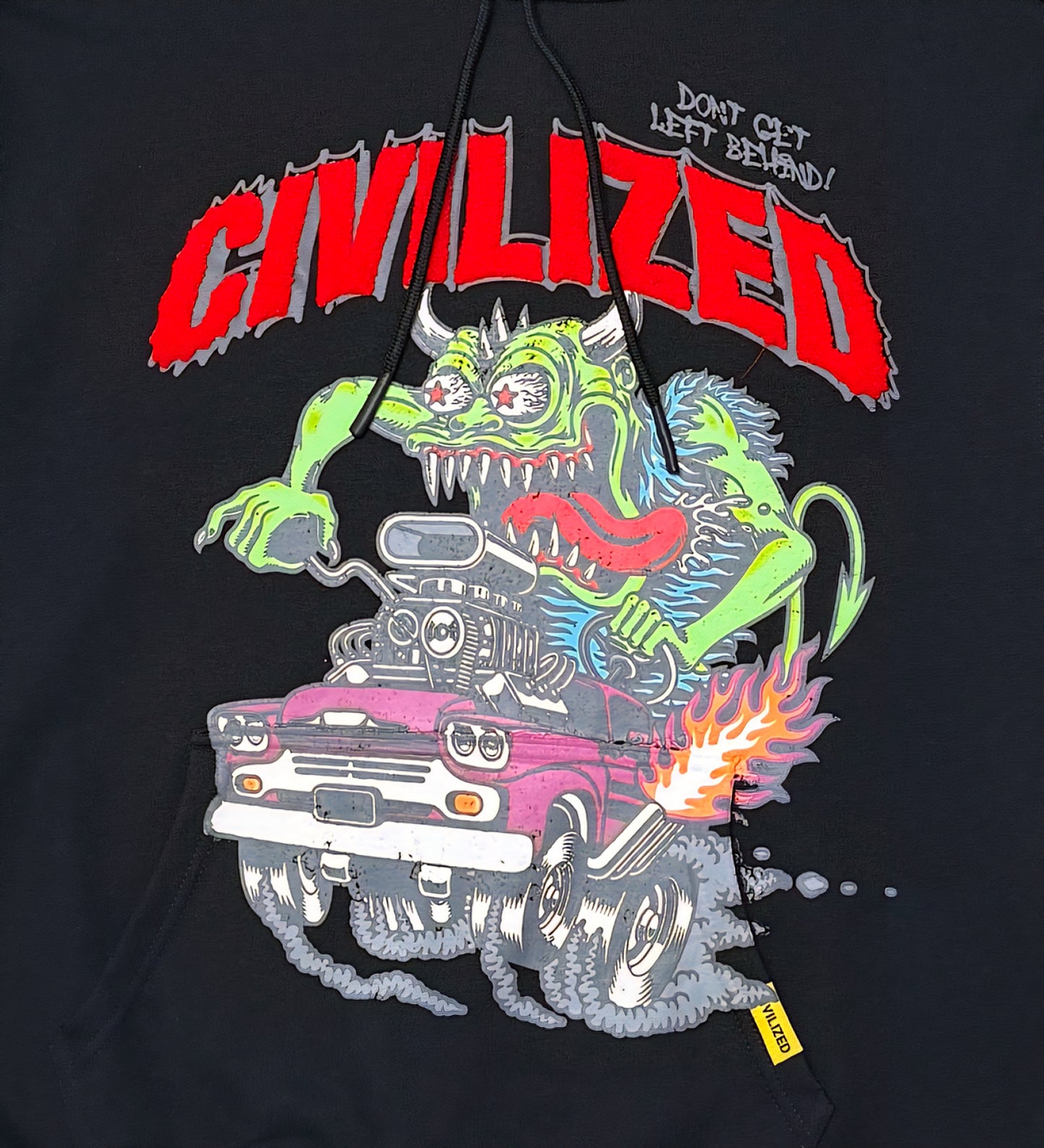 Civilized You Can't Keep Up Hoodie