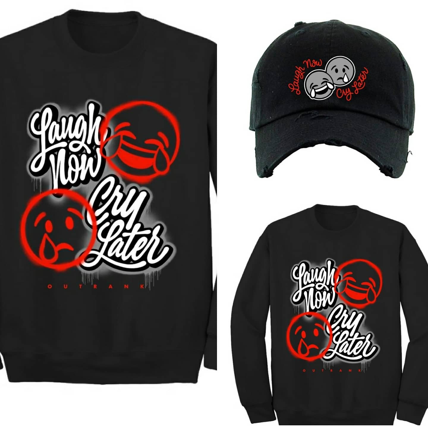 Outrank Laugh Now Cry Later Set