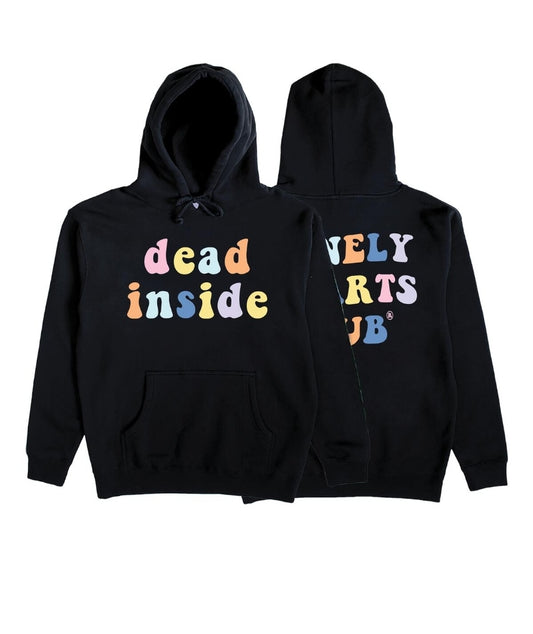 Lonely Hearts Club Dead Inside Hoodie