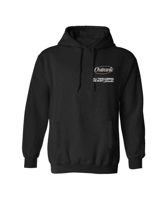 Outrank We Won't Fumble Hoodie