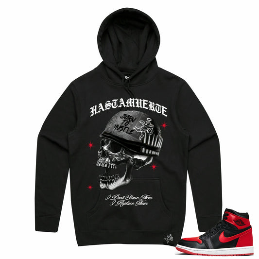 Hasta Muerte Born To Hustle Hoodie