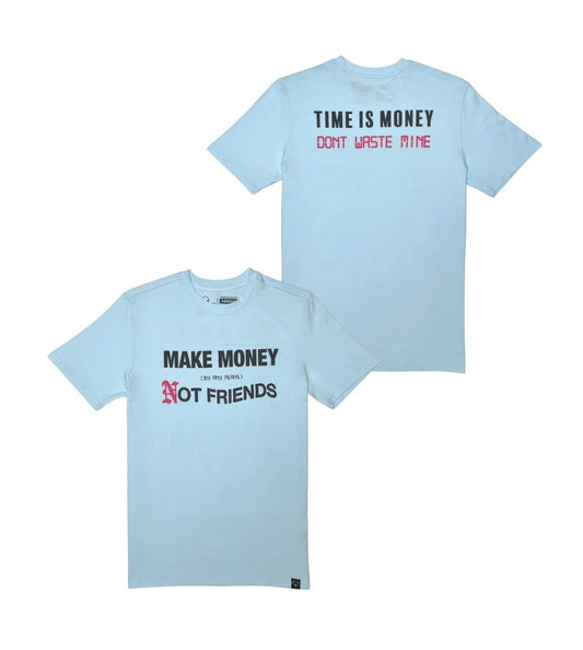 Civilized Make Money Not Friends T-shirt