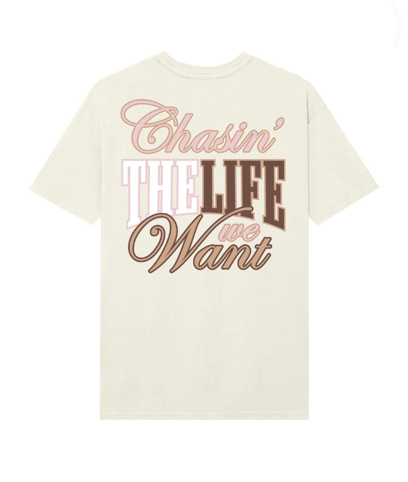 Outrank The Life We Want T-shirt