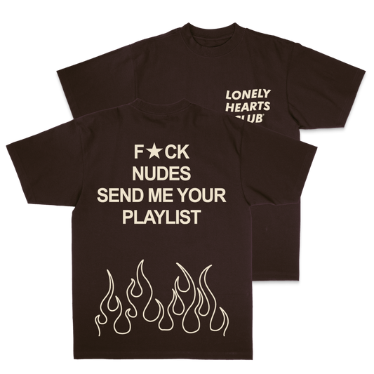 Lonely Hearts Club Send Me Your Playlist T-shirt (Heavyweight Brown)