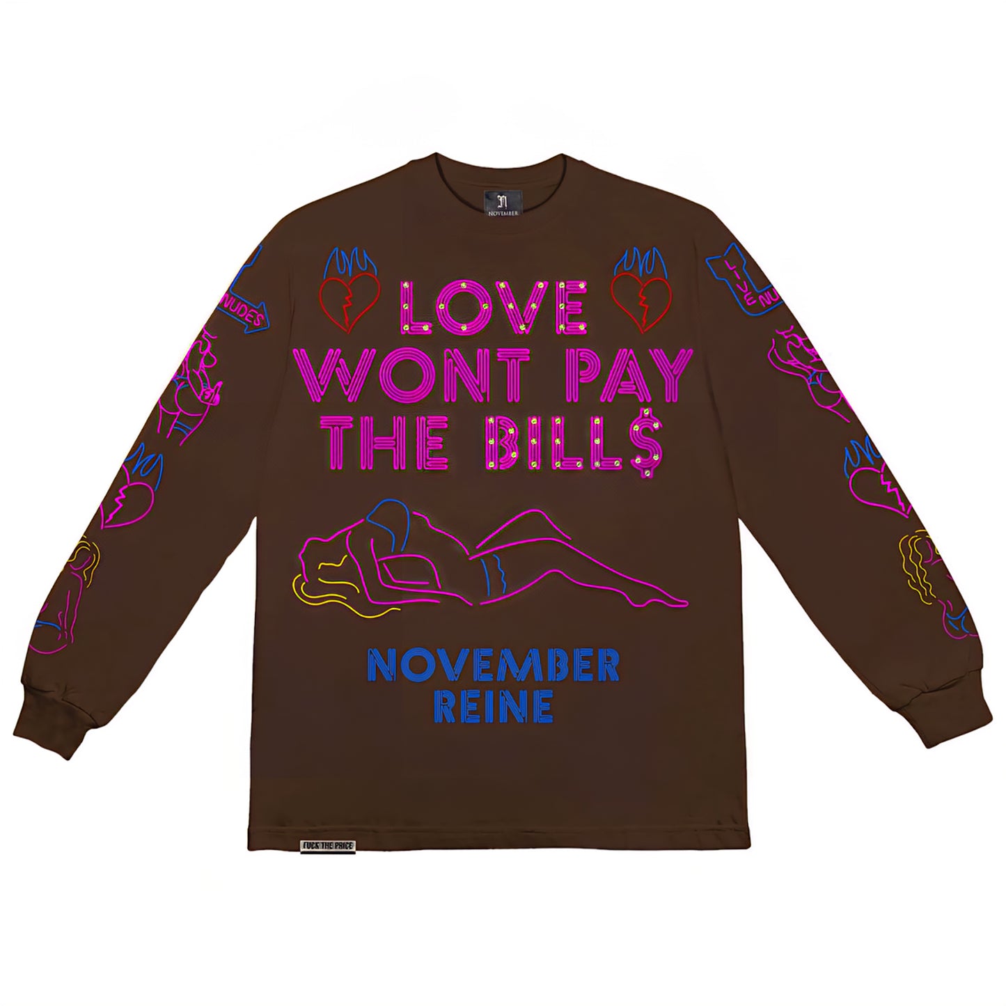 November Reine Rhinestone Love Won't Pay The Bills Luxury Heavyweight Long Sleeve T-shirt