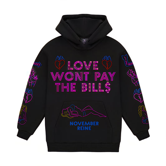 November Reine Rhinestone Love Won't Pay The Bills Luxury 17oz French Terry Hoodie