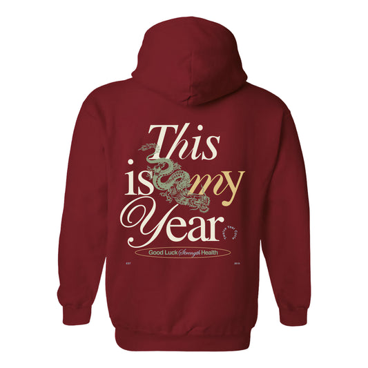 Outrank This Is My Year Hoodie (Burgundy)