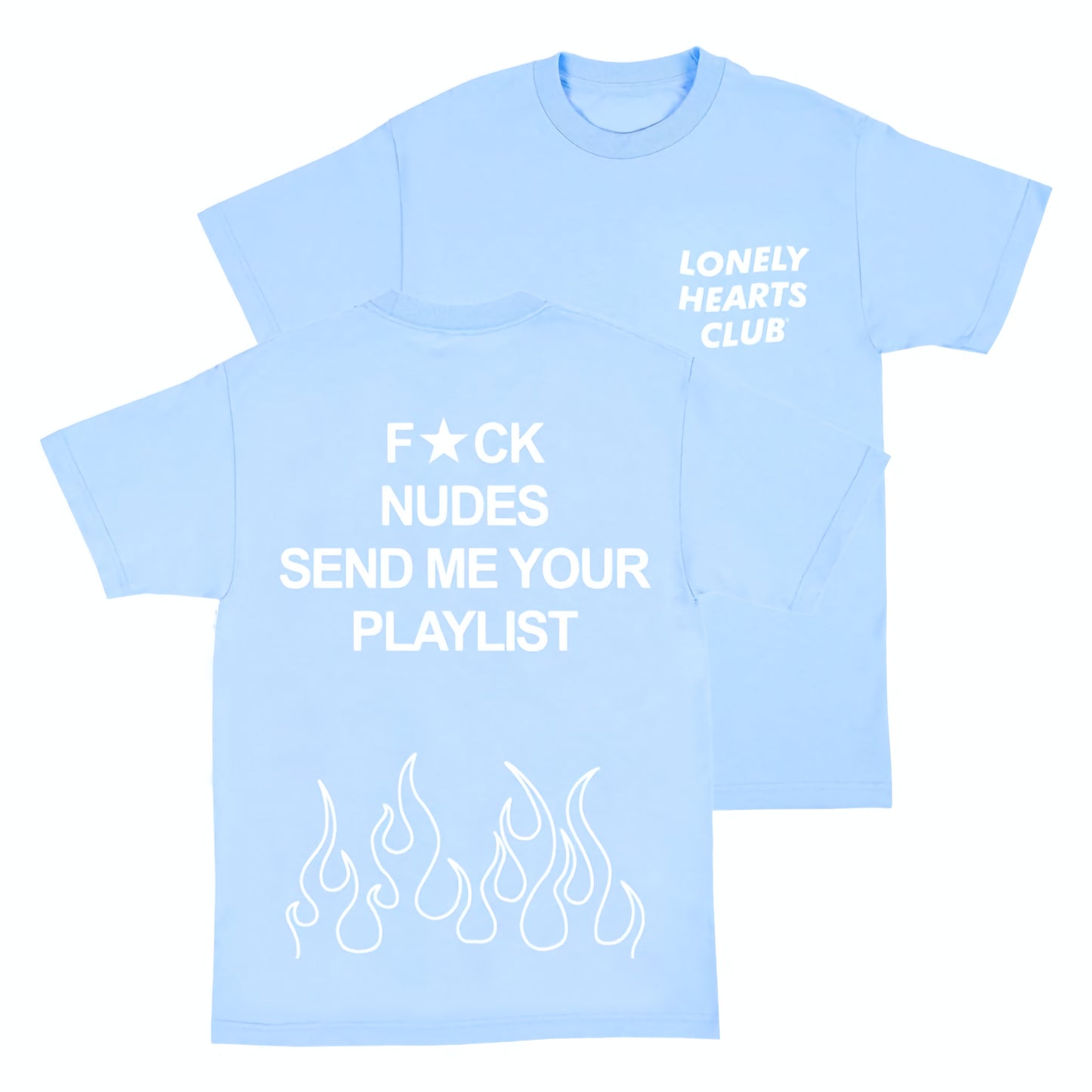 Lonely Hearts Club Send Me Your Playlist T-shirt (Carolina)