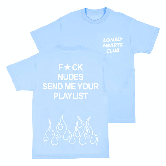 Lonely Hearts Club Send Me Your Playlist T-shirt (Carolina)