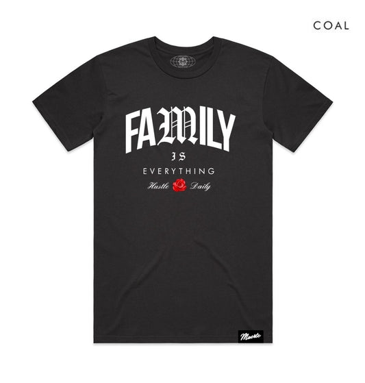 Hasta Muerte Family Is Everything T-shirt