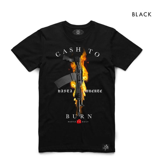 Hasta Muerte Cash To Burn T-shirt