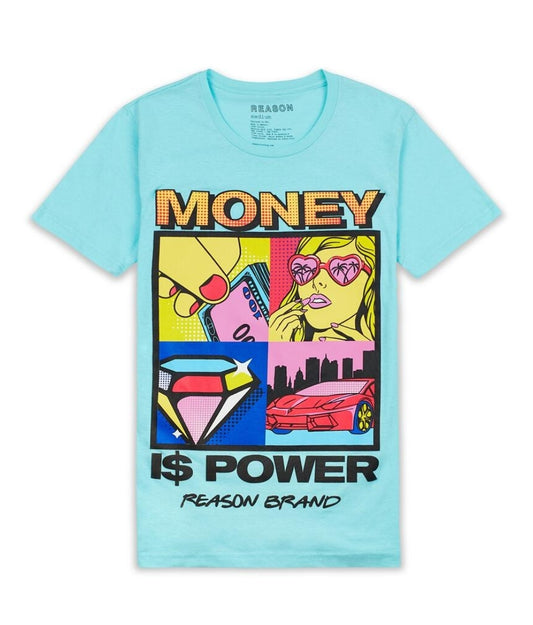 Reason Money Is Power T-Shirt