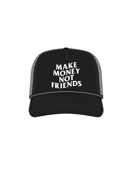 Muka Make Money Not Friends Trucker Hat
