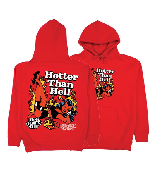 Lonely Hearts Club Hotter Than Hell Hoodie